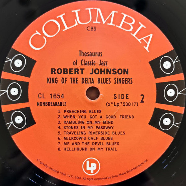 Robert Johnson : King Of The Delta Blues Singers (LP, Album, Comp, Mono, RE, 180)