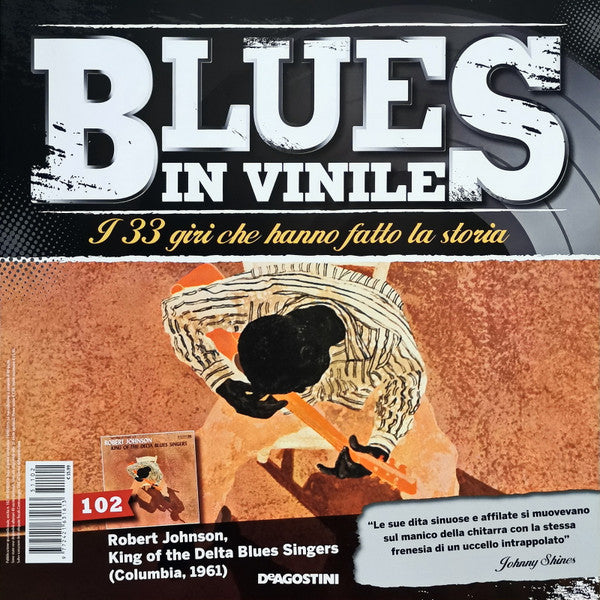 Robert Johnson : King Of The Delta Blues Singers (LP, Album, Comp, Mono, RE, 180)