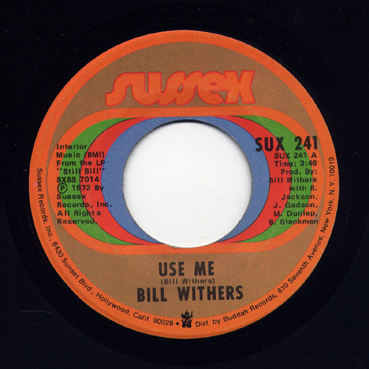 Bill Withers : Use Me (7", Single, Ame)