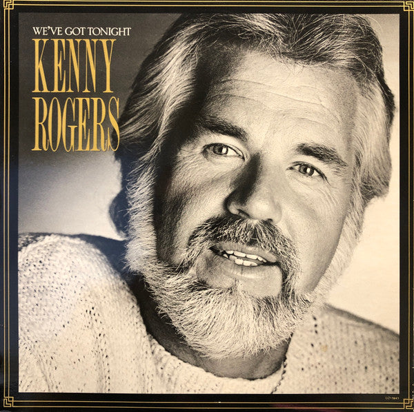Kenny Rogers : We've Got Tonight (LP, Album, Win)