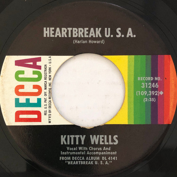 Kitty Wells : There Must Be Another Way To Live / Heartbreak U.S.A. (7")