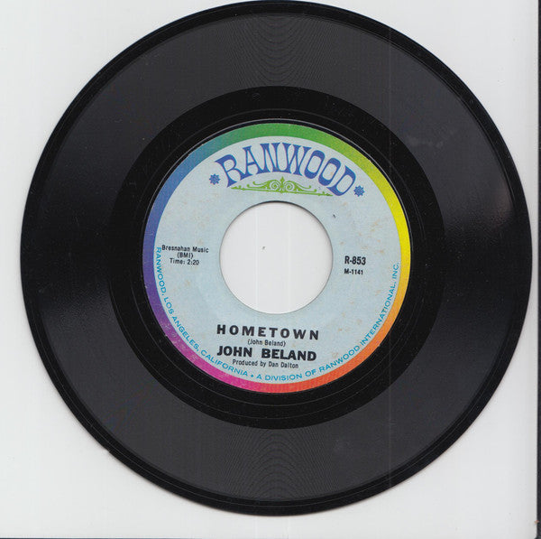John Beland : Baby You Came Rollin' 'Cross My Mind / Hometown (7", Single, Styrene)