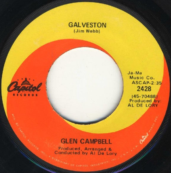 Glen Campbell : Galveston / How Come Every Time I Itch I Wind Up Scratchin' You (7", Single, Los)