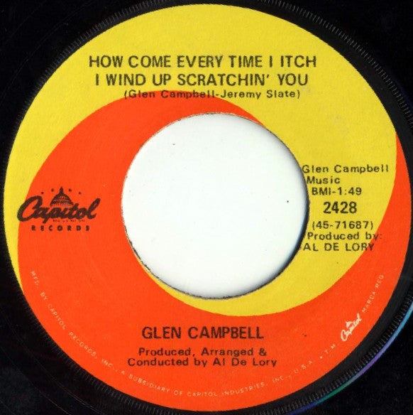 Glen Campbell : Galveston / How Come Every Time I Itch I Wind Up Scratchin' You (7", Single, Los)