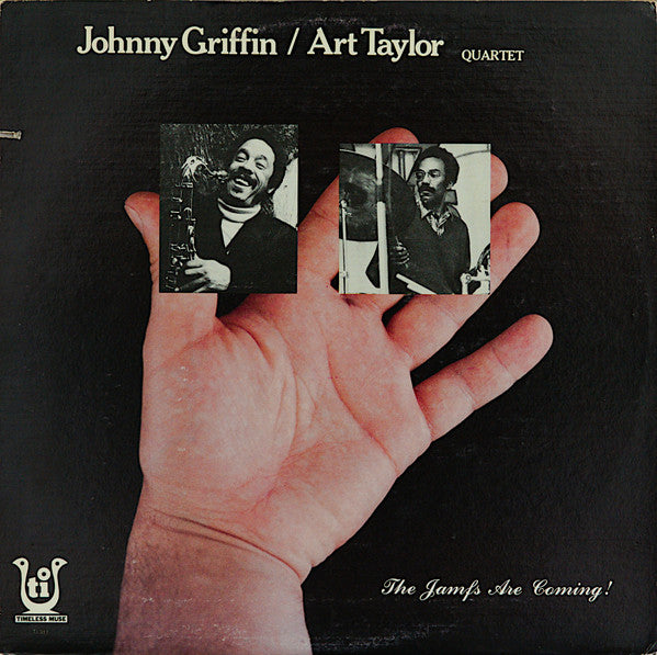 Johnny Griffin / Art Taylor Quartet : The Jamfs Are Coming! (LP, Album, Promo, RE)