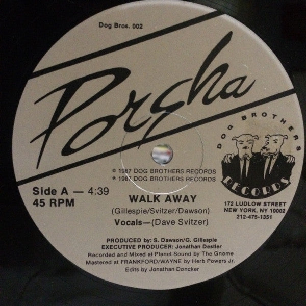 Porsha (4) : Walk Away (12")