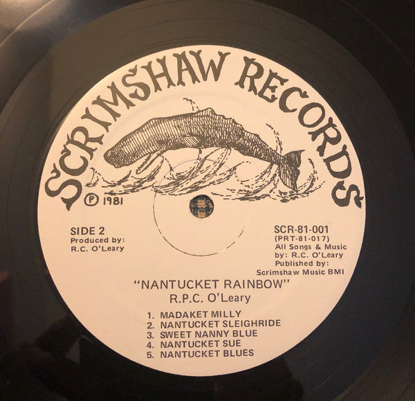 R. C. O'Leary* : Nantucket Rainbow (LP, Album)