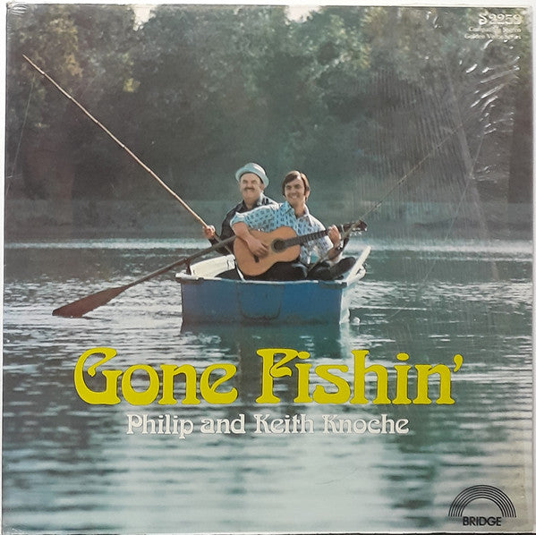 Philip And Keith Knoche : Gone Fishin' (LP, Album)