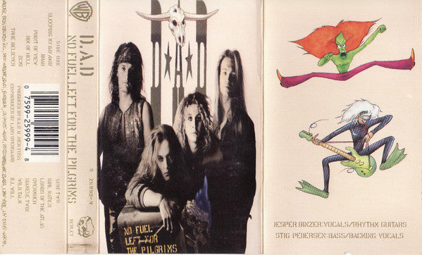 D.A.D* : No Fuel Left For The Pilgrims (Cass, Album, Dol)