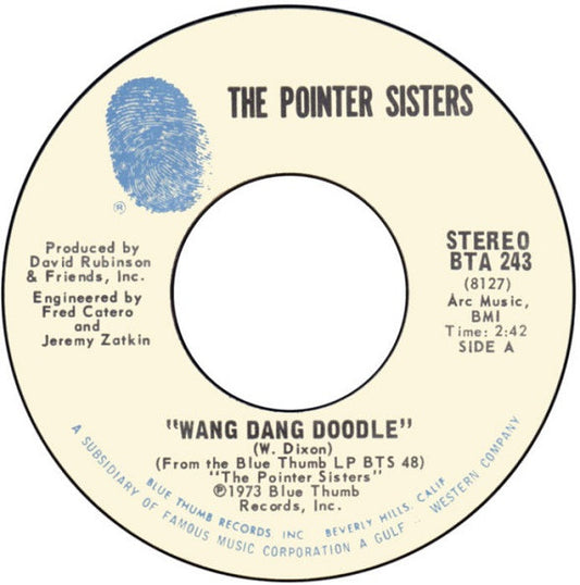 The Pointer Sisters* : Wang Dang Doodle / Cloudburst (7", Single)
