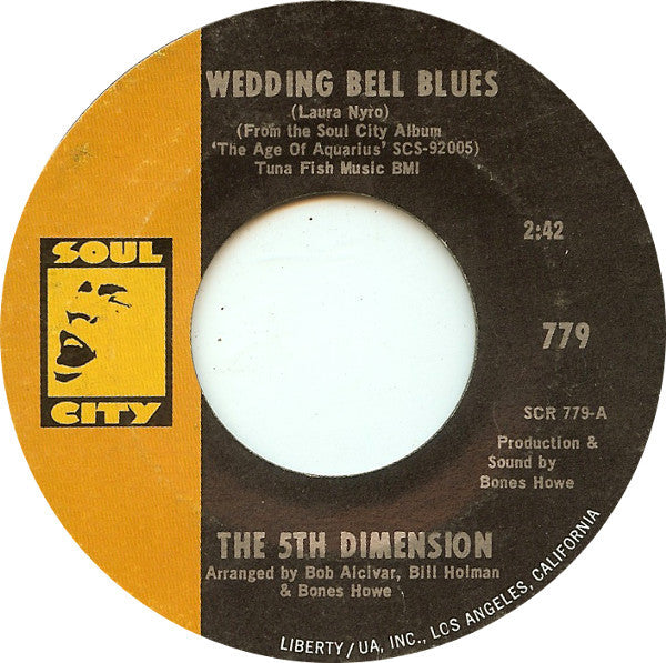 The 5th Dimension* : Wedding Bell Blues (7", Single, Styrene, She)