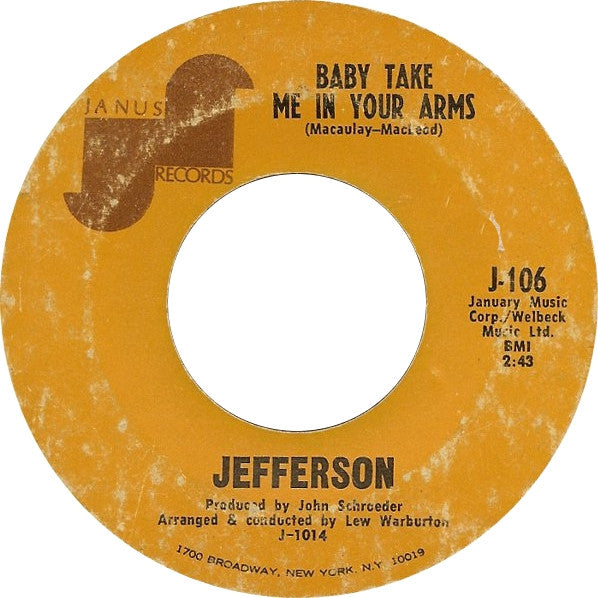 Jefferson (3) : Baby Take Me In Your Arms (7", Single, Styrene, Ora)
