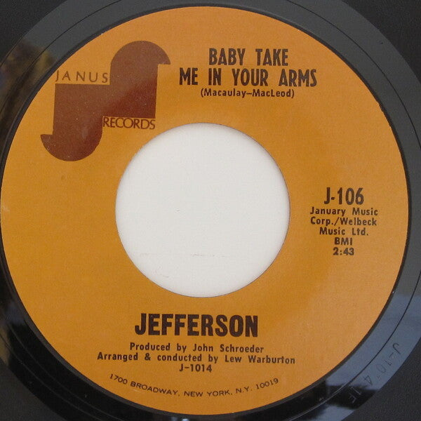 Jefferson (3) : Baby Take Me In Your Arms (7", Single, Styrene, Ora)