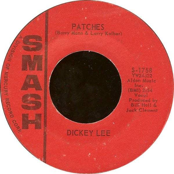 Dickey Lee : Patches / More Or Less (7", Single, Styrene)