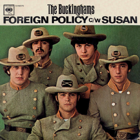 The Buckinghams : Susan / Foreign Policy (7", Single, Styrene, Ter)