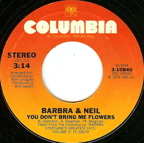 Barbra* & Neil* : You Don't Bring Me Flowers (7", Single, Styrene, Ter)