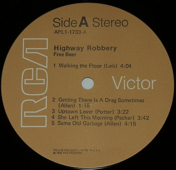 Free Beer (2) : Highway Robbery (LP, Album)