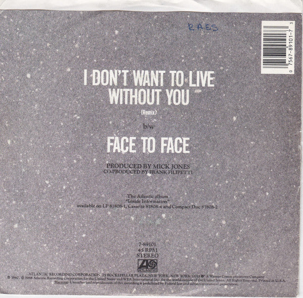 Foreigner : I Don't Want To Live Without You (7", Single, Spe)