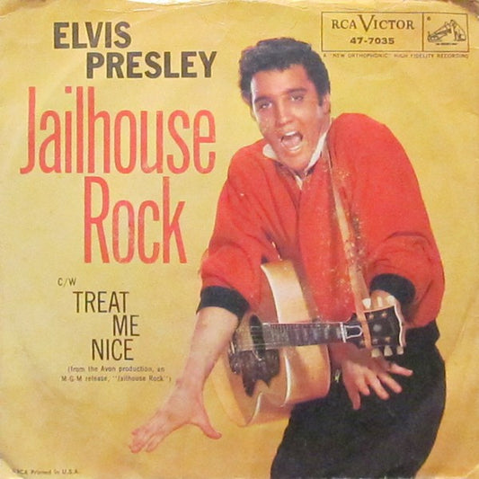 Elvis Presley : Jailhouse Rock / Treat Me Nice (7", Single, Roc)