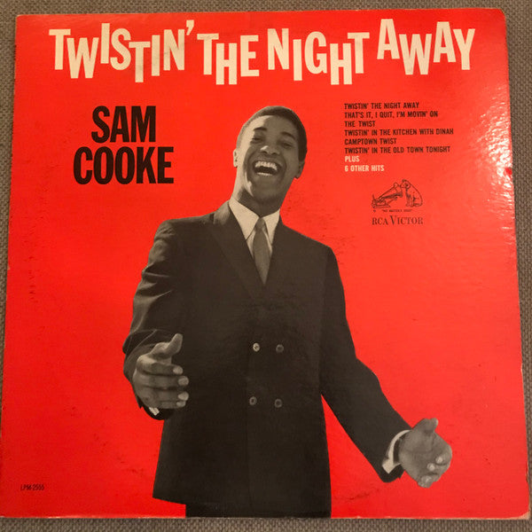 Sam Cooke : Twistin' The Night Away (LP, Album, Mono, Ind)