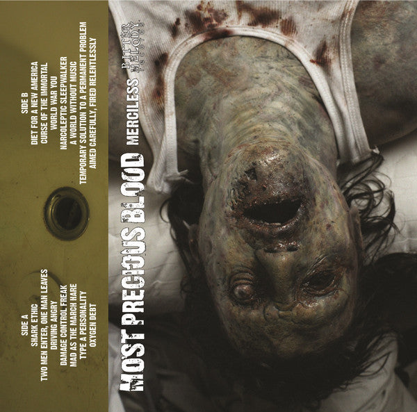 Most Precious Blood : Merciless (Cass, Album, Ltd, RE, Whi)