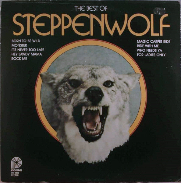 Steppenwolf : The Best Of Steppenwolf (LP, Comp, RM)