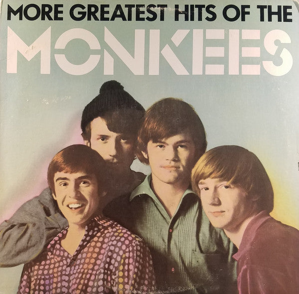 The Monkees : More Greatest Hits Of The Monkees (LP, Album, Comp, Mono)