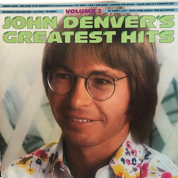 John Denver : John Denver's Greatest Hits Vol. 2 (LP, Comp, RE, Ind)