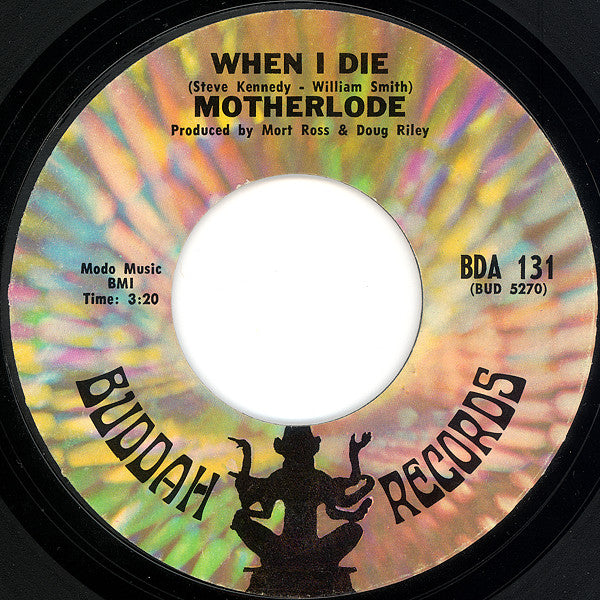 Motherlode (2) : When I Die / Hard Life (7", Styrene)