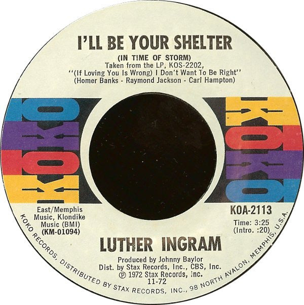 Luther Ingram : I'll Be Your Shelter (In Time Of Storm) / I Can't Stop (7", Styrene, Mon)