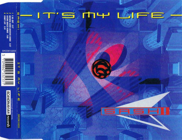 Sash! : It's My Life (CD, Maxi)