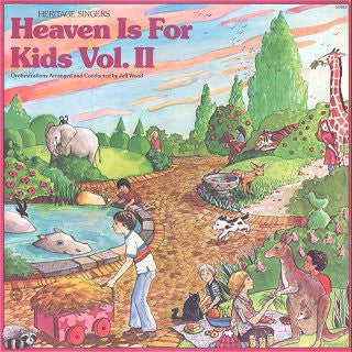 Heritage Singers* : Heaven Is For Kids Vol. II (LP)
