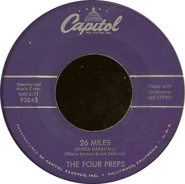 The Four Preps : 26 Miles (Santa Catalina) / It's You (7", Scr)