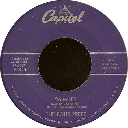The Four Preps : 26 Miles (Santa Catalina) / It's You (7", Scr)