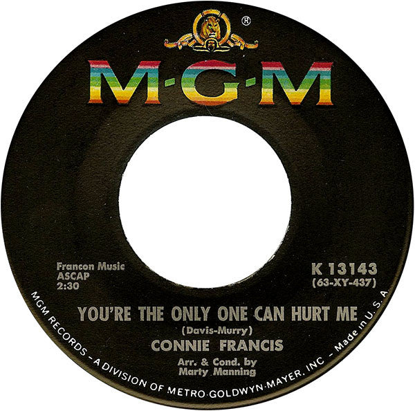 Connie Francis : If My Pillow Could Talk / You're The Only One Can Hurt Me (7", Single)