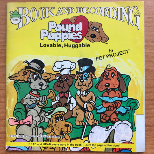 Pound Puppies : Pet Project (7")