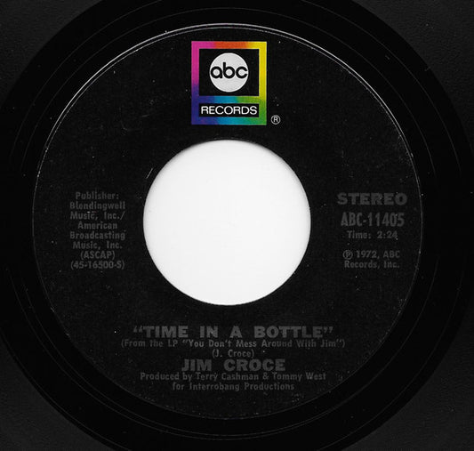 Jim Croce : Time In A Bottle / Hard Time Losin' Man (7", Single, Styrene, Pit)