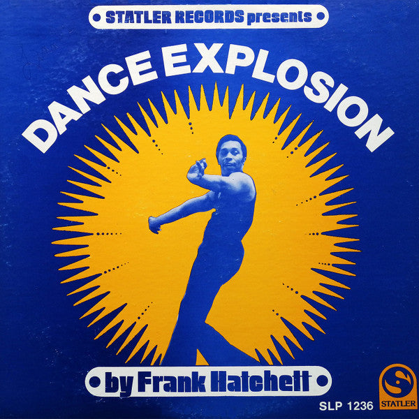 Frank Hatchett : Dance Explosion (LP, Album)