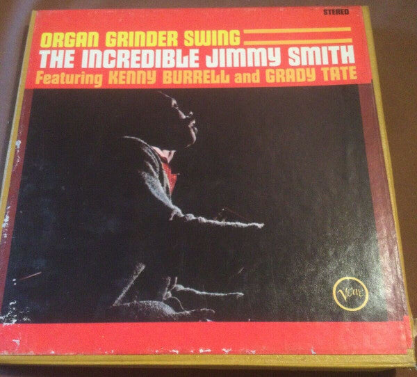 The Incredible Jimmy Smith* Featuring Kenny Burrell And Grady Tate : Organ Grinder Swing (Reel, 4tr Stereo, 7" Reel)