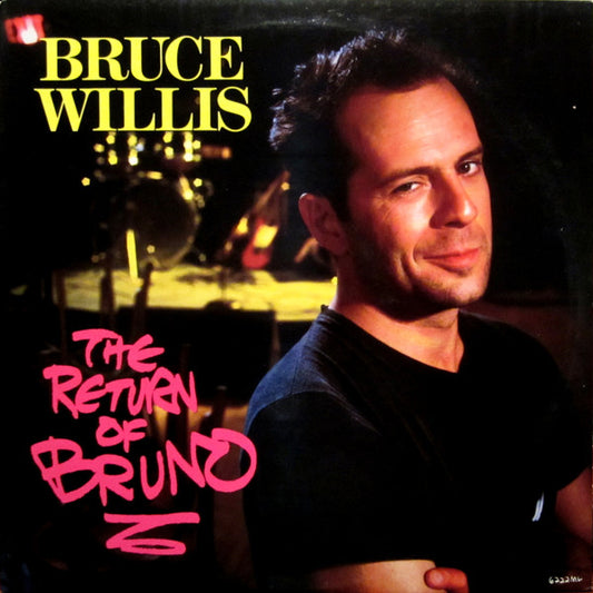 Bruce Willis : The Return Of Bruno (LP, Album)