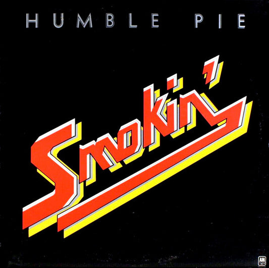 Humble Pie : Smokin' (LP, Album, Pit)