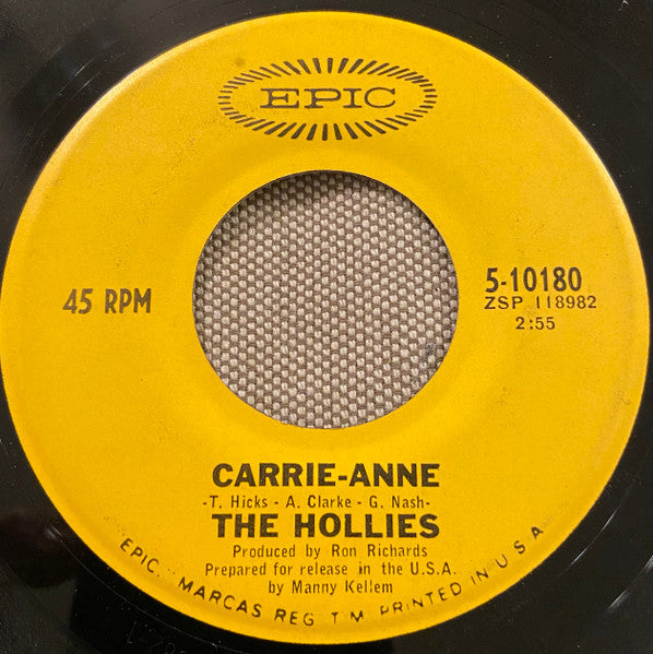 The Hollies : Carrie Anne / Signs That Will Never Change (7", Single)