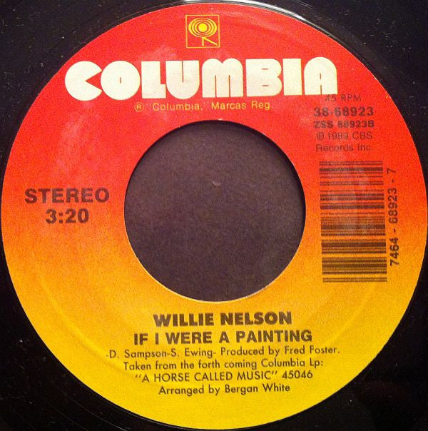 Willie Nelson : Nothing I Can Do About It Now / If I Were A Painting (7", Styrene, Car)