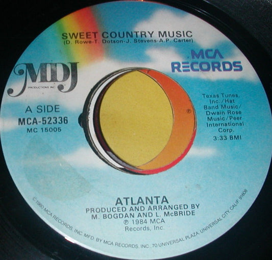 Atlanta (6) : Sweet Country Music / Seven Bridges Road (7", Single, Glo)