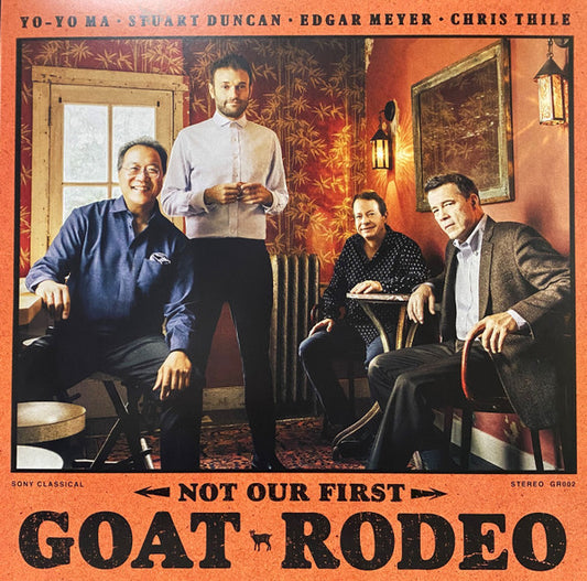 Yo-Yo Ma, Stuart Duncan, Edgar Meyer, Chris Thile : Not Our First Goat Rodeo (LP, Album, Gat)