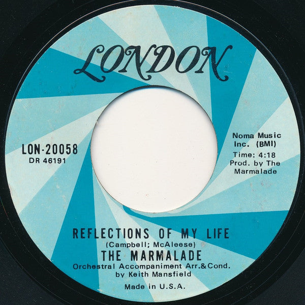 The Marmalade : Reflections Of My Life / Rollin' My Thing (7", Single, Styrene, Ter)