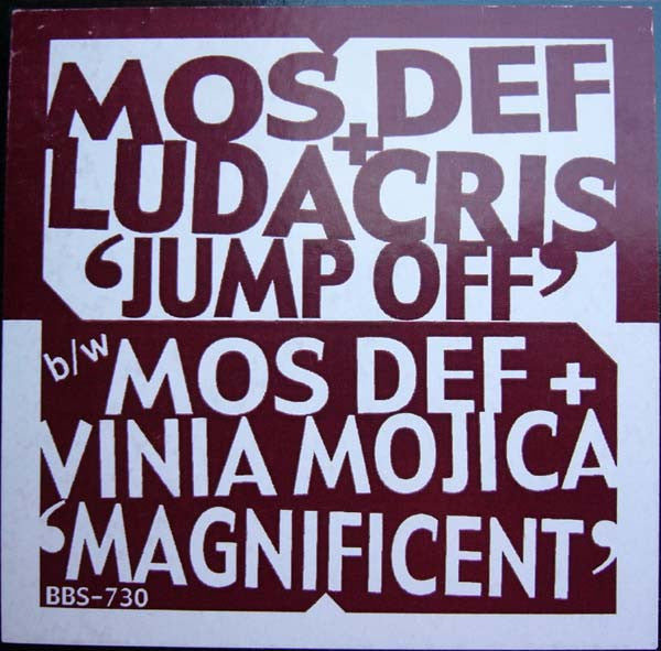 Mos Def + Ludacris / Vinia Mojica : Jump Off / Magnificent (12", Unofficial)