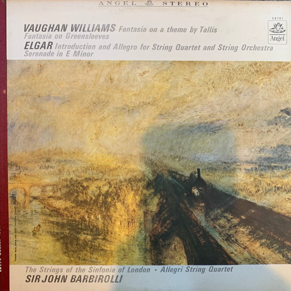 Vaughan Williams* / Elgar*, The Strings Of The Sinfonia Of London*, Allegri String Quartet*, Sir John Barbirolli : Fantasia On A Theme By Tallis - Fantasia on Greensleeves / Introduction And Allegro For String Quartet And String Orchestra - Serenade in E Minor (LP)