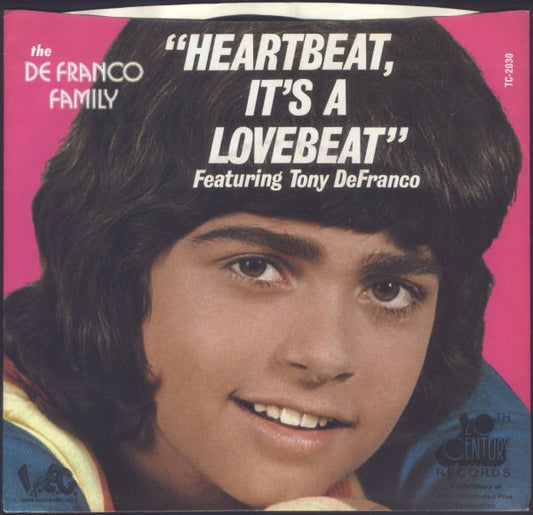 The DeFranco Family Featuring Tony DeFranco : Heartbeat, It's A Lovebeat (7", Single, Styrene)
