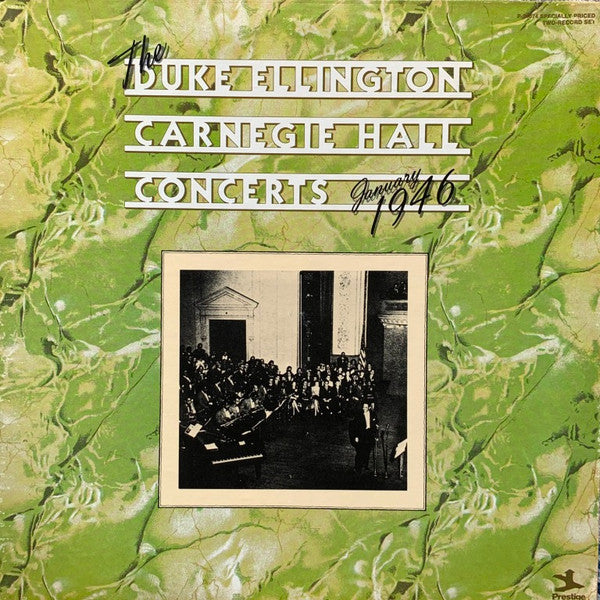 Duke Ellington And His Orchestra : The Duke Ellington Carnegie Hall Concerts January 1946 (2xLP, San)